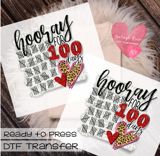 Hooray for 100 Days DTF Transfer – AvaLeigh Reese