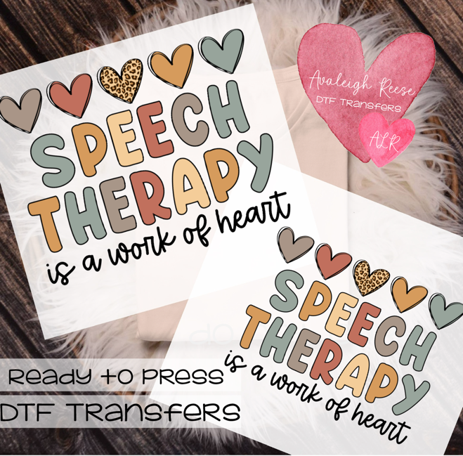 Speech Therapy is a Work of Heart DTF Transfer