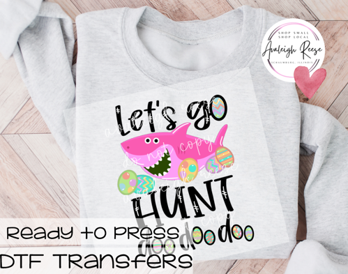 Lets Go Hunt Doo Doo Doo DTF Transfer