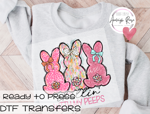 Chillin' with My Peeps DTF Transfer