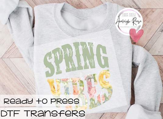 Spring Vibes DTF Transfer
