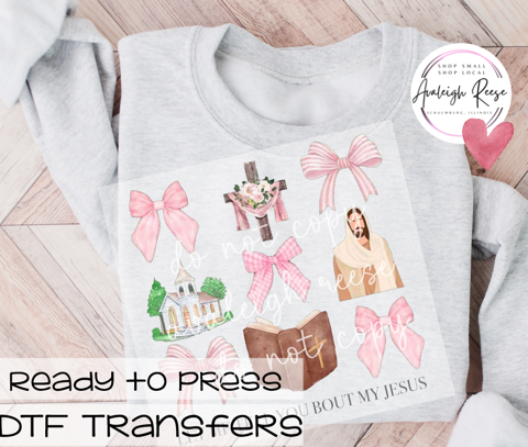 Let Me Tell You Bout My Jesus DTF Transfer