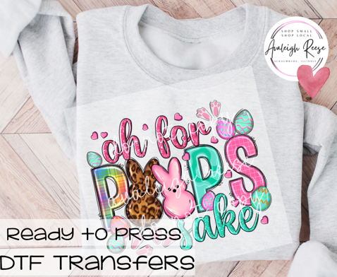 Oh For Peeps Sake  DTF Transfer