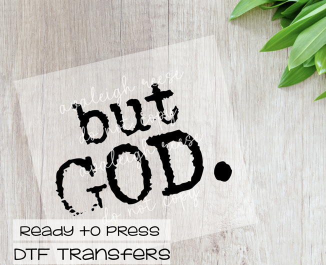 But God DTF Transfer