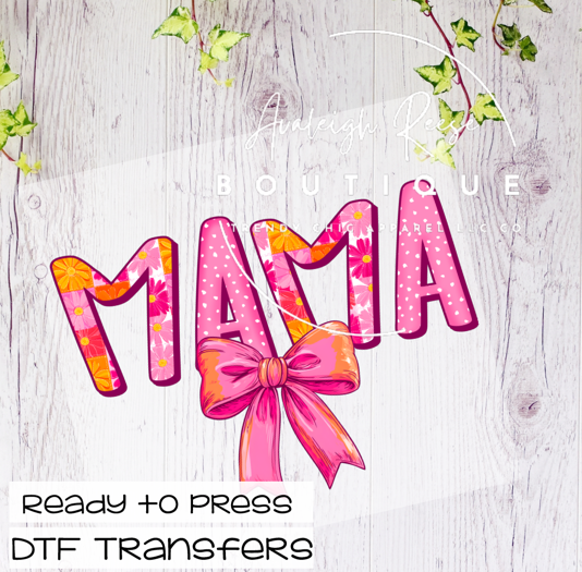 Mama Pinks/Oranges with Bow DTF Transfer