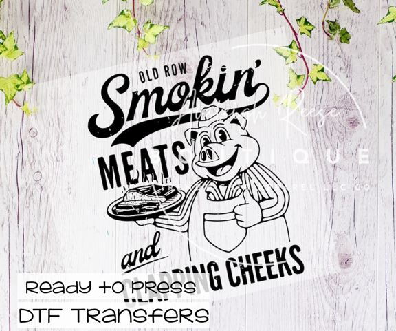 Smokin' Meats Clapping Cheeks DTF Transfer