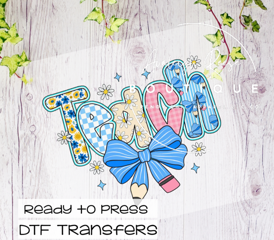 Teach Blue Pencil Bow DTF Transfer