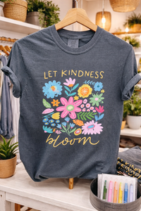 Let Kindness Bloom Sweatshirts & T-Shirts