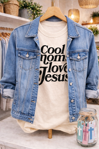 Cool Moms Love Jesus Sweatshirts & T-Shirts