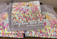 Every Knee Shall Bow T-Shirts & Sweatshirts