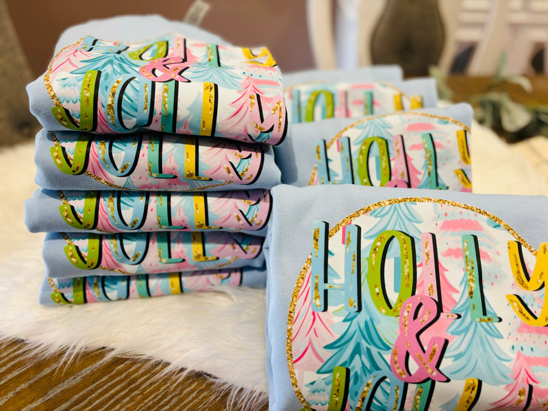 Holly & Jolly Tees & Sweatshirts