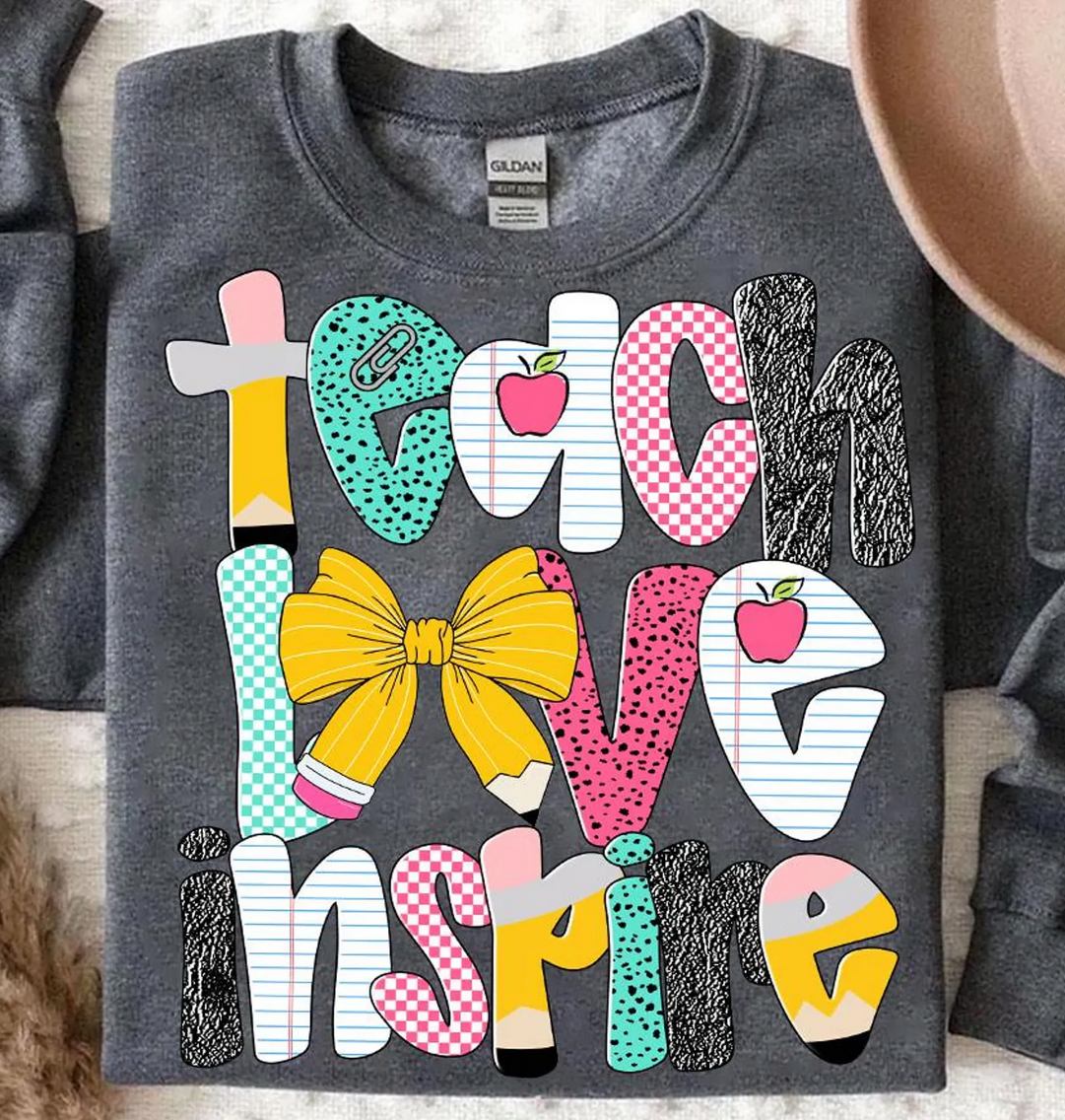 Teach Love Inspire Sweatshirts & T-Shirts