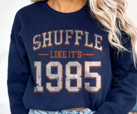 Shuffle Like It's 1985  T-Shirts & Sweatshirts
