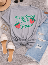 Tis So Sweet to Trust in Jesus Sweatshirts & T-Shirts