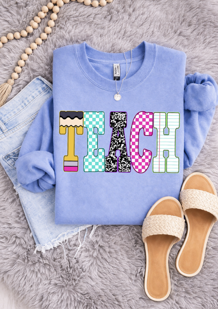 Teach Sweatshirts & T-Shirts