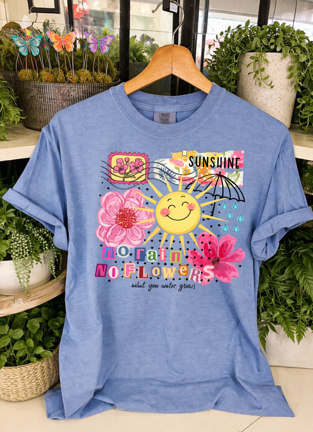 No Rain No Flowers Sweatshirts & T-Shirts