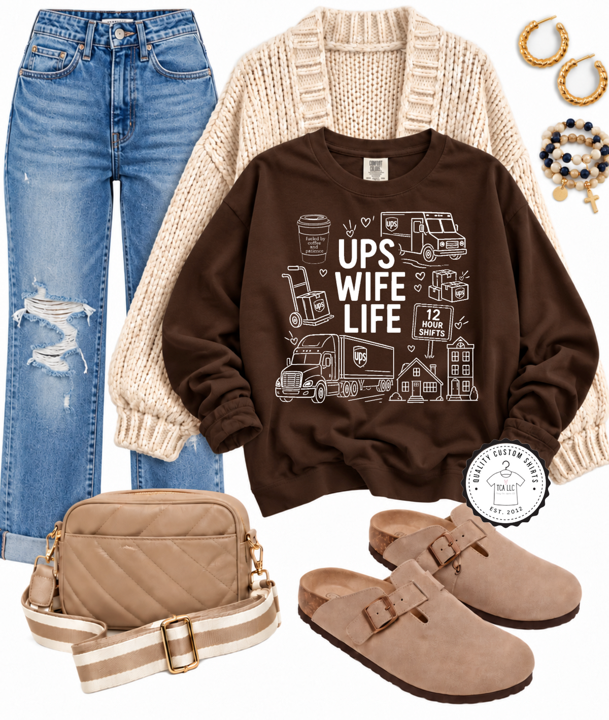 UPS Wife Life Sweatshirt & T-Shirt