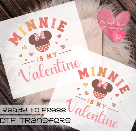 Minnie is my Valentine DTF Transfer