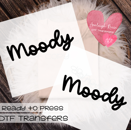 Moody DTF Transfer