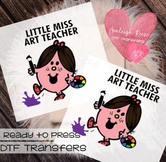 Little Miss Art Teacher DTF Transfer