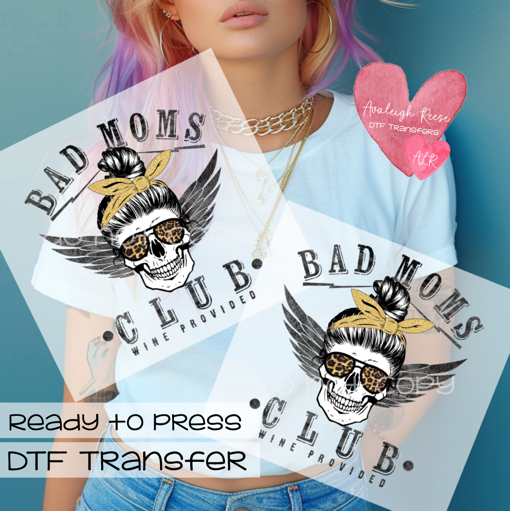 Bad Moms Club Skull DTF Transfer