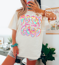 Focus on the Good Sweatshirts & T-Shirts