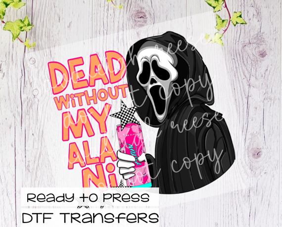 Dead Without My Alani Transfer