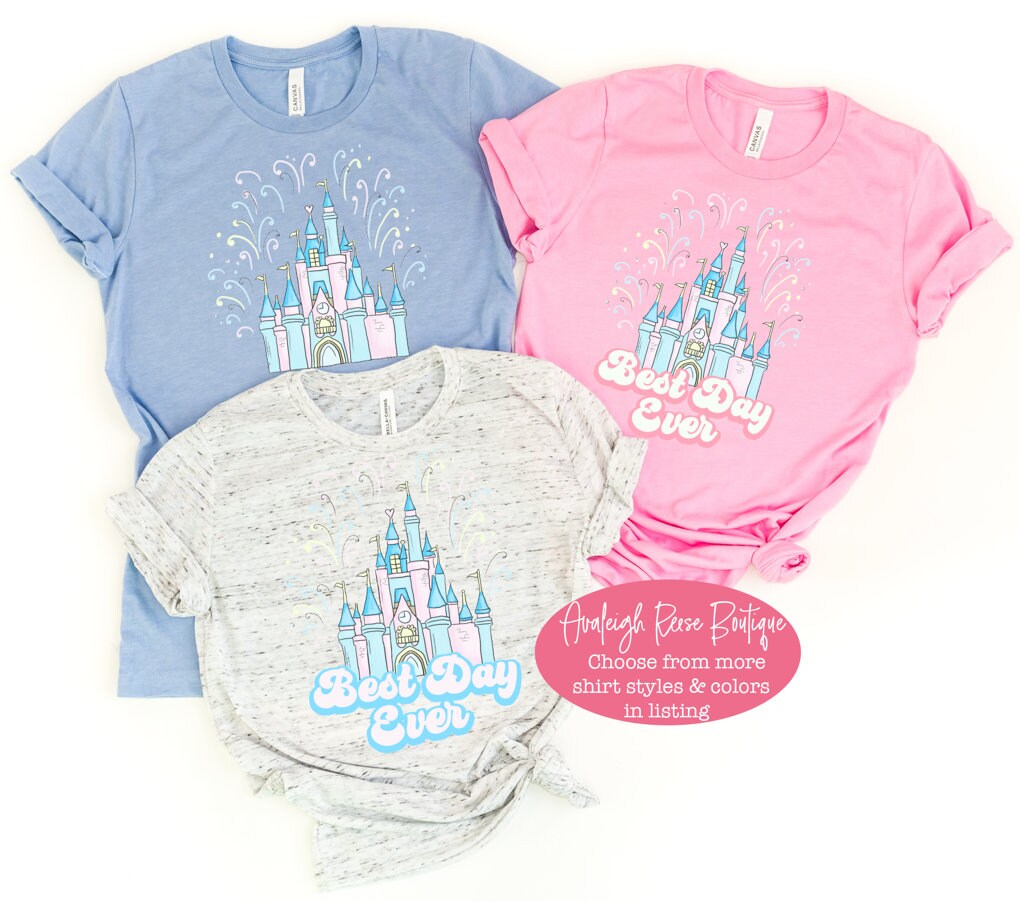 Disney Castle Best Day Ever - Best Day Ever, Disney Shirt  WDW Tee