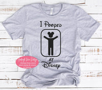 I Pooped at Disney Shirts - Funny Dad Disney Shirts  - Youth Disney Shirts