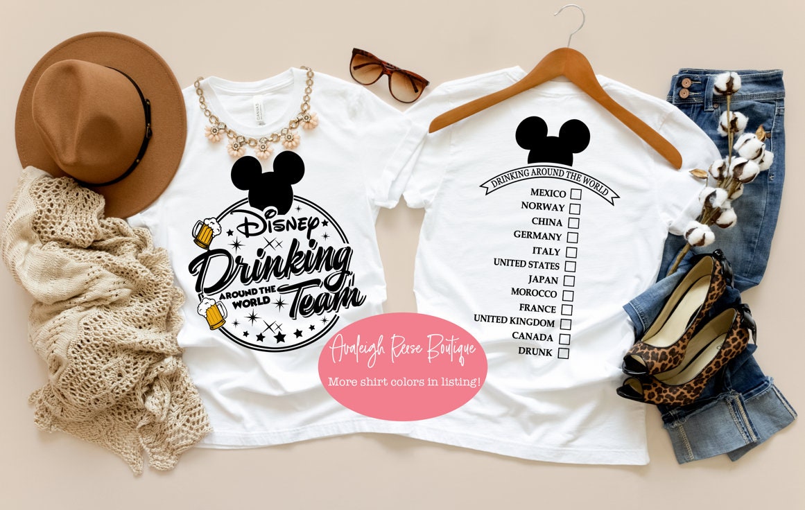 Drinking around the world  - Disney Drinking Team Shirts  - Disney Family Shirts - Epcot Shirts