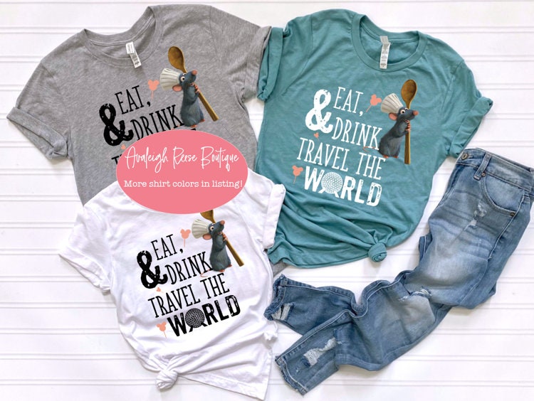 Eat & Drink and travel the world  - Disney Epcot Shirts  - Disney Family Shirts - Epcot Shirts