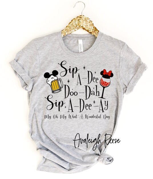 Sip A Dee Doo Dah Epcot Shirt , Funny Disney Shirt, Minnie Shirt, Sipping Around The World, Epcot Drinking Shirt, Epcot Beer and Wine Shirt