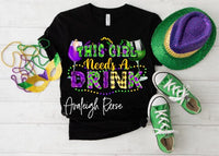 This girl needs a drink Mardi Gras Sweatshirt, Nola Shirt,Fat Tuesday Shirt,Flower de luce Shirt,Louisiana Shirt,Saints New Orleans Shirt,