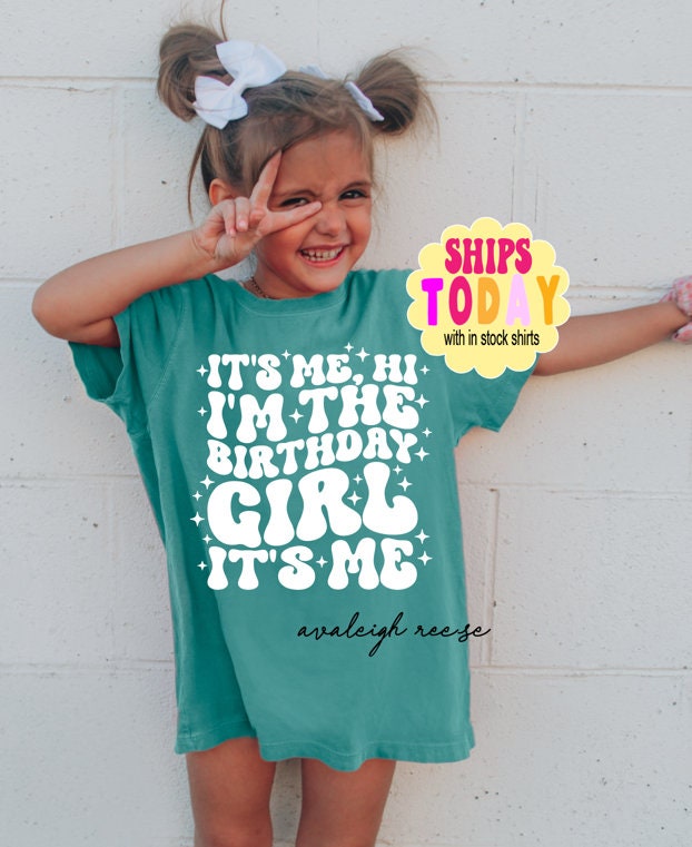 Comfort Colors Kid's Shirt, Birthday Girl Shirt, It's Me Hi I'm The Birthday Girl, Girl Birthday Shirt, Retro Birthday Shirt, Toddler Girl