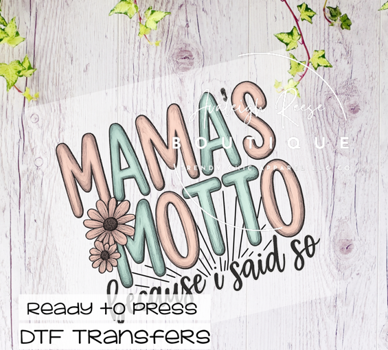 Mama's Motto DTF Transfer