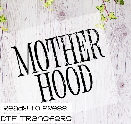 Motherhood DTF Transfer