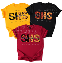SHS Leave it all on the court Basketball T-Shirts & Sweatshirts