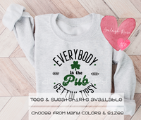 Everyone gettin' Tipsy in the Pub  Tees & Sweatshirts