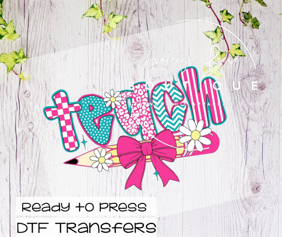Teach Pink Bow Pencil DTF Transfer